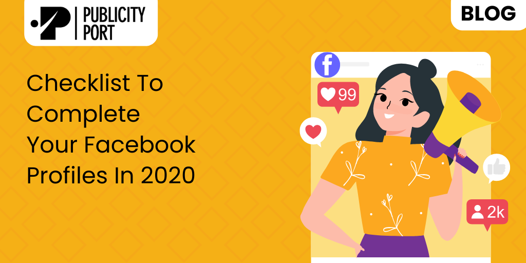 Checklist to complete your Social profiles in 2020.