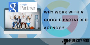 Why work with a Google-partnered agency for your white-label PPC management?